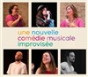 Une nouvelle comédie musicale improvisée - 