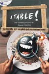 A table ! - 