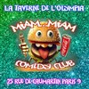 Miam Miam Comedy Club - 