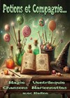 Potions et compagnie - 