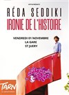 Reda Seddiki dans Ironie de l'Histoire - 