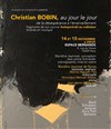 Christian Bobin, au jour le jour - 