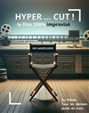 Hyper... cut ! - 