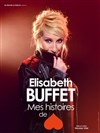 Elisabeth Buffet dans Mes histoires de coeur - 