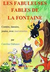 Les fabuleuses fables de la Fontaine - 