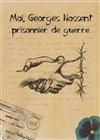 Moi Georges Nossent, prisonnier de guerre - 