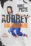 Audrey Baldassare dans Hors piste - 