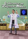 Le laboratoire du Professeur Malice - 