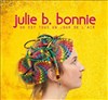 Julie B Bonnie - 