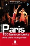 Les 150 Café-Concerts de Paris - Scène ouverte originale - 