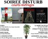 Soirée Disturb court-métrages - 