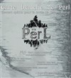 Carte blanche à Përl - 