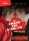 Un grand cri d'amour - 