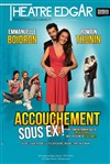 Accouchement sous ex ! | avec Emmanuelle Boidron - 