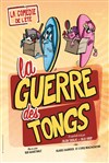 La guerre des tongs - 