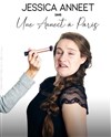 Jessica Anneet dans Une Anneet à Paris - 