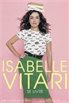 Isabelle Vitari dans Isabelle Vitari se livre - 