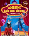 Augustine fait son cirque - 