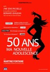 50 ans, ma nouvelle adolescence - 