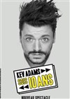 Kev Adams dans Sois 10 ans - 