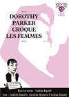 Dorothy Parker croque les femmes - 