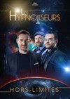 Les Hypnotiseurs dans Hors Limites - 