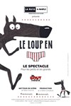 Le loup en slip - 