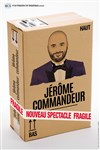 Jérôme Commandeur dans Fragile - 