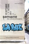 Semaine des cultures étrangères 2017 | La Rue - 