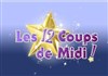 Les 12 Coups de Midi - 