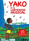 Yako et le labyrinthe musical - 