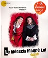 Le médecin malgré lui - 