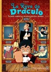 Le rêve de Draculo - 