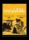 Irrésistible - 