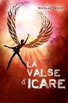 Nicolas Devort dans La valse d'Icare - 