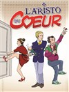 L'aristo du coeur - 