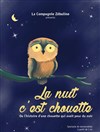 La nuit c'est chouette - 