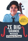 Ze big grande musique d'Emma la clown - 