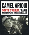 Camel Arioui + François Gaillard - 