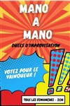 Mano à Mano En live streaming - 