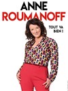 Anne Roumanoff dans Tout va bien ! - 