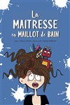 La maitresse en maillot de bain - 