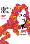 Racine par la racine - 