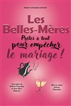 Les belles mères s'en mêlent - 