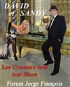 David et Sandy : Les crooners font leur show - 