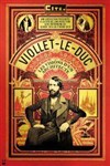 Visite guidée : Viollet-le-Duc, les visions d'un architecte | Hélène Klemenz - 