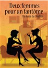 Deux femmes pour un fantôme - 