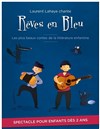 Rêves en bleu - 