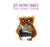 Les matins rudes - 