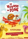 Le voyage de Tohé - 